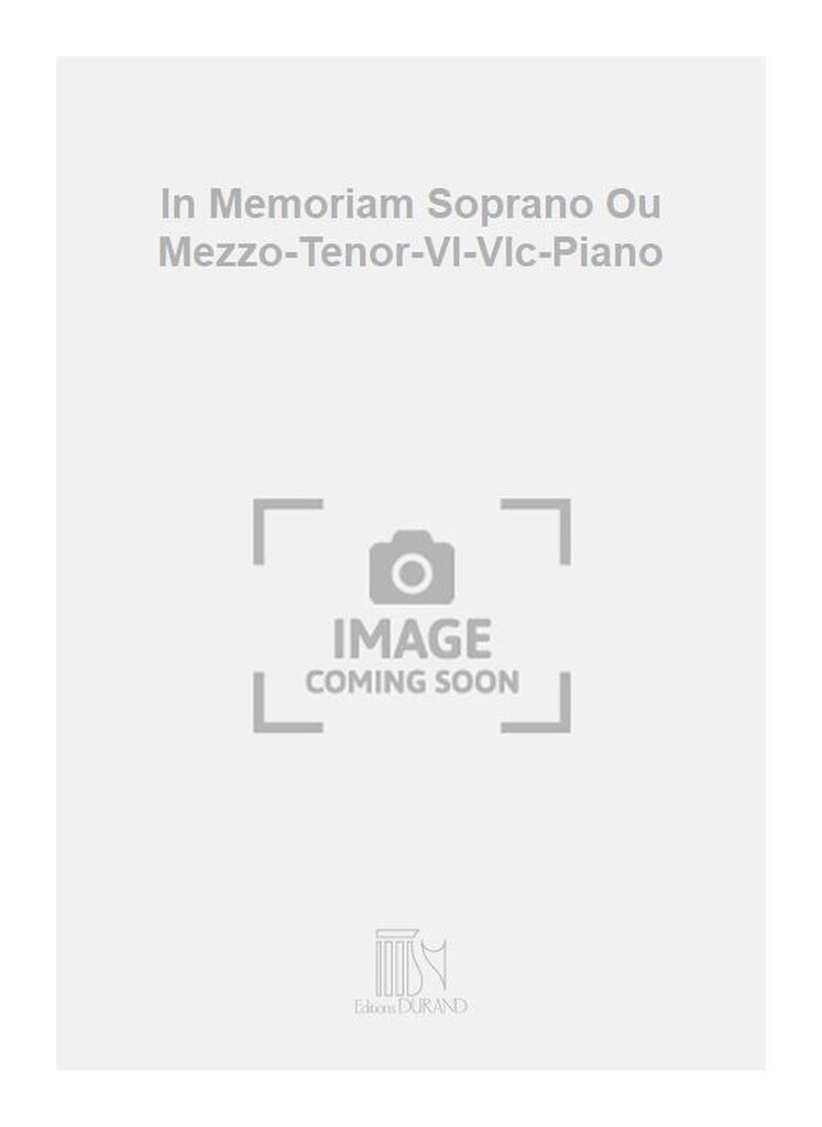 In Memoriam Soprano Ou Mezzo-Tenor-Vl-Vlc-Piano